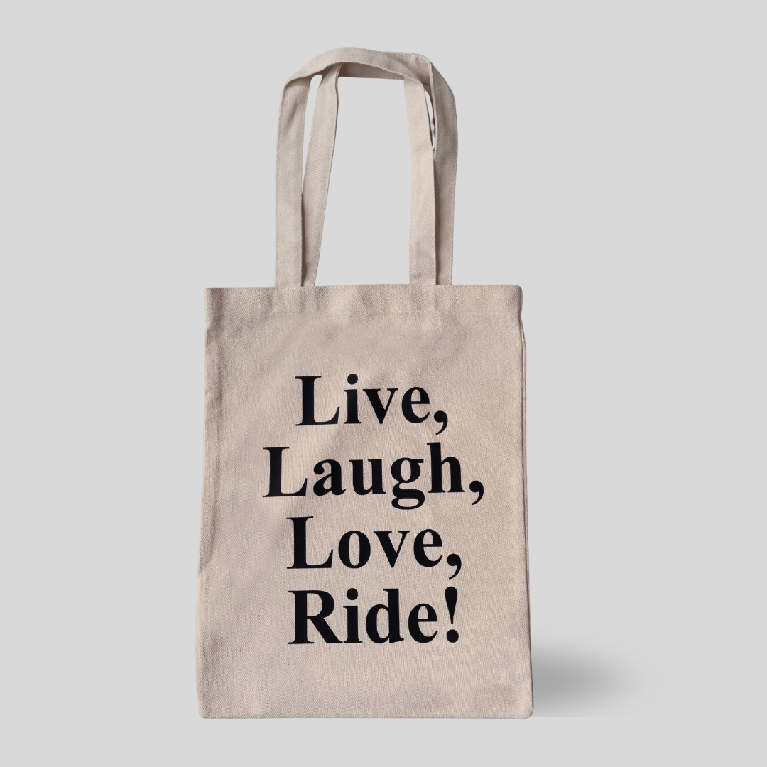 Tote Live, Laugh, Love, Ride