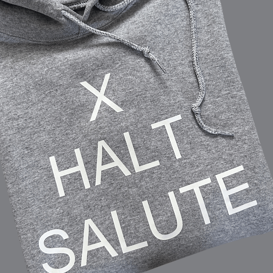 Hoodie X Halt Salute